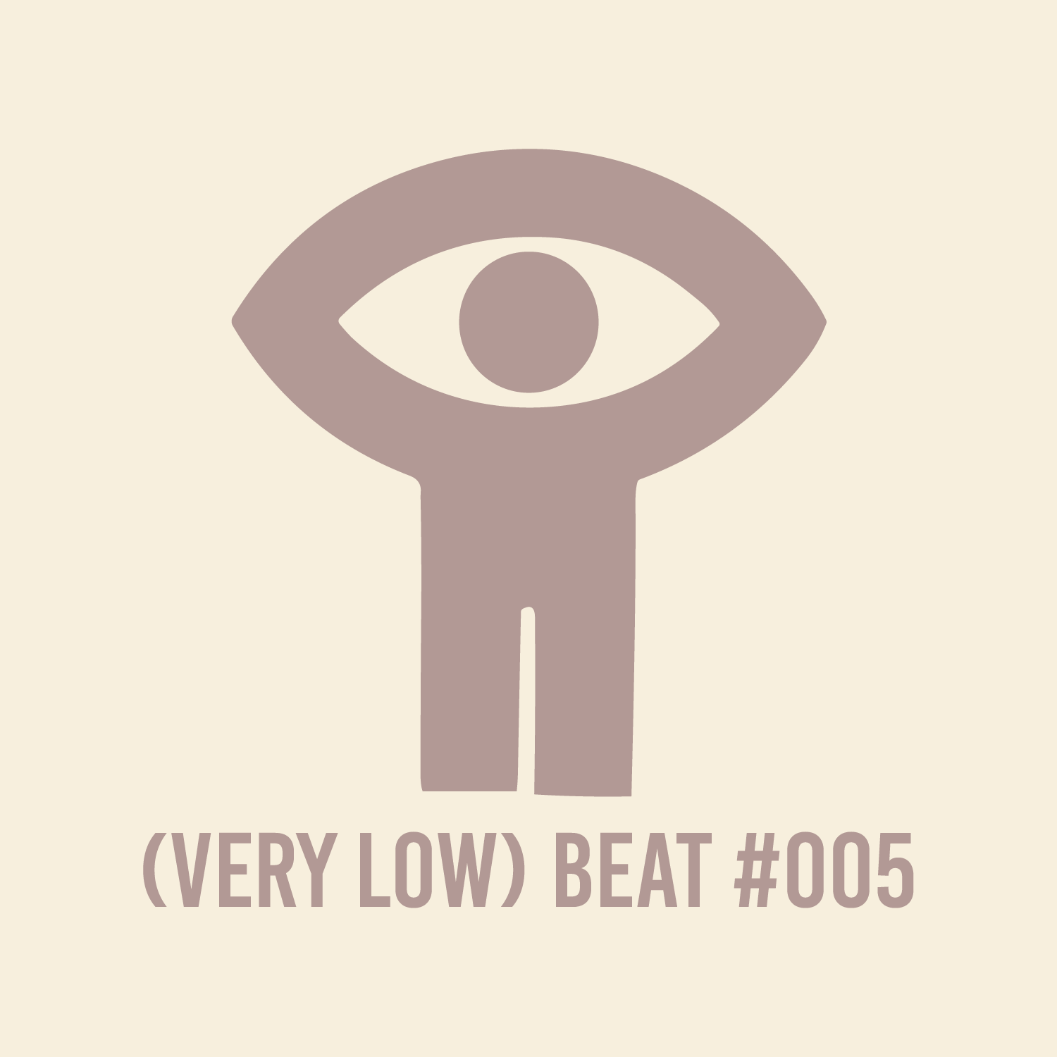 (Very Low) Beat #005